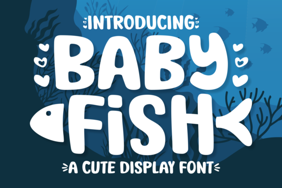 Baby Fish: A Playful Display Font for Editorial Design