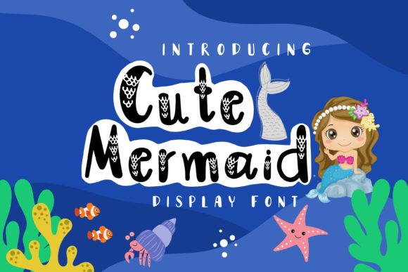 Cute Mermaid Font: A Playful Choice for Campaigns