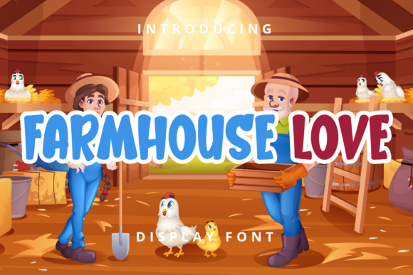 Finding Authenticity: Farmhouse Love as a Digital Display Font